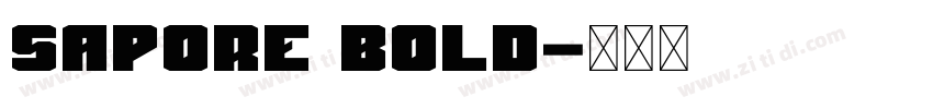 Sapore Bold字体转换